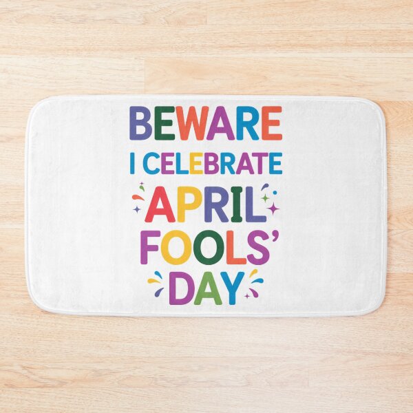 Item preview, Beware I Celebrate April Fools Day Funny April Fools Day designed and sold by HicksByHenry.