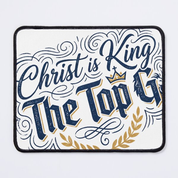 Item preview, Christ is King | The Top G 2 designed and sold by blessitshop.