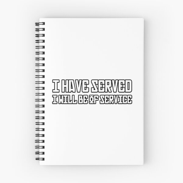 Item preview, I Have Served I Will Be Of Service. designed and sold by HelainaMadso.