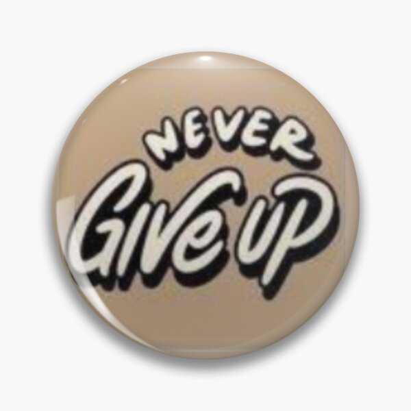 Item preview, Never Give Up Warm Tan Cursive Quote Sticker designed and sold by Scro-Ciob-Shop.