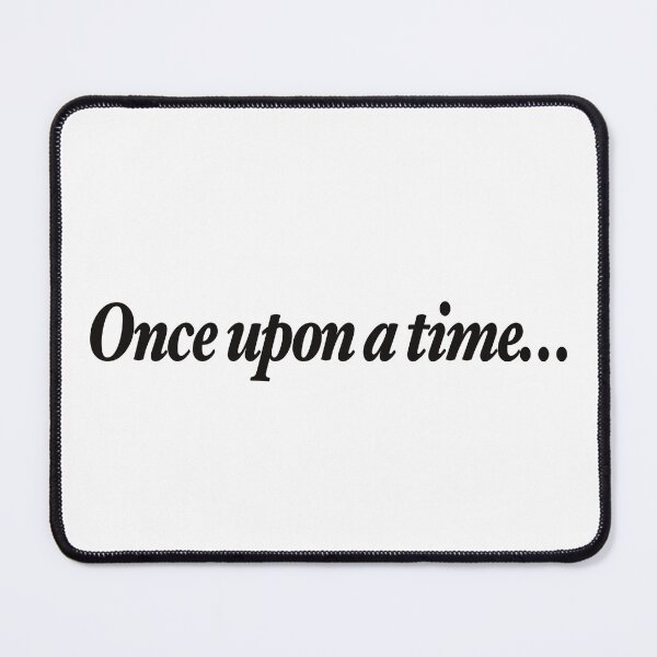 Item preview, Once upon a time…  designed and sold by MHFobe.