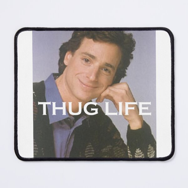 Item preview, Bob Saget Thug Life designed and sold by MichaelCost.