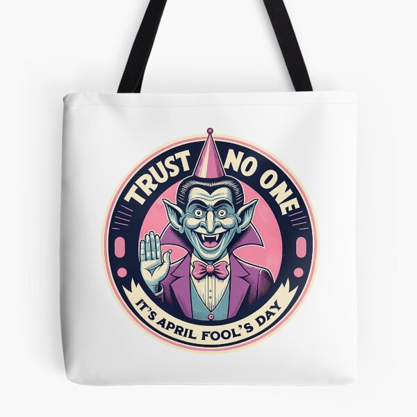 Item preview, Trust No One It'S April Fool'S Day-April 1 designed and sold by HicksByHenry.