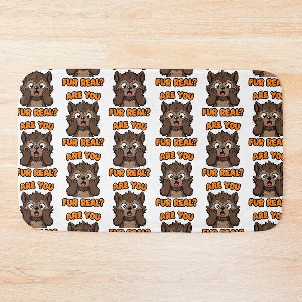 Item preview, Are You Fur Real? designed and sold by Oh Hey! Studios.