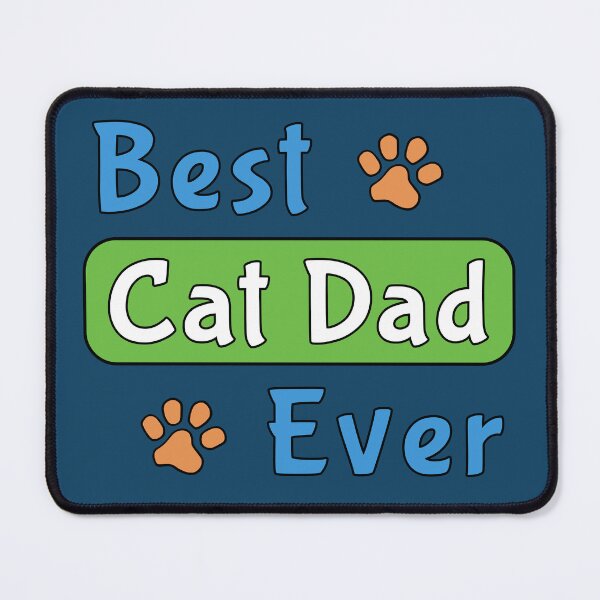 Item preview, Best Cat Dad Ever designed and sold by Kathy Kuczek.