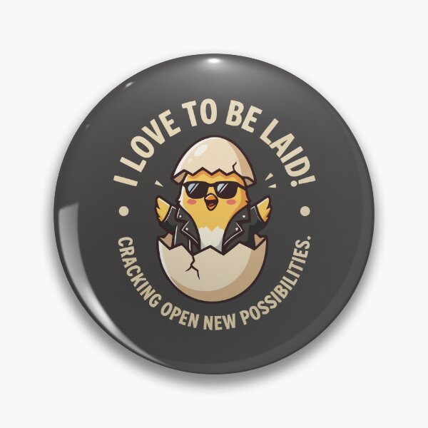 Item preview, I Love To Be Laid Cool Chick Cracking Open New Possibilities designed and sold by Amir Faysal.
