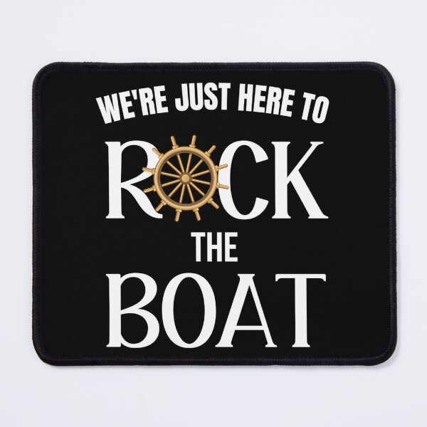 Item preview, We'Re Here To Rock The Boat Cruise Travel designed and sold by Soffez.