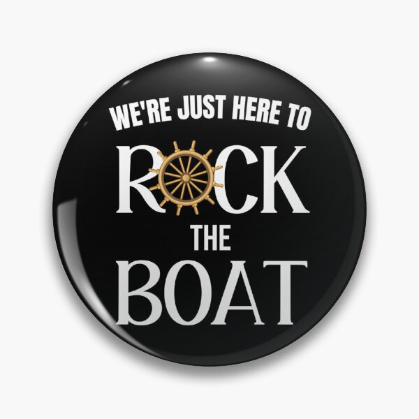 Item preview, We'Re Here To Rock The Boat Cruise Travel designed and sold by Soffez.