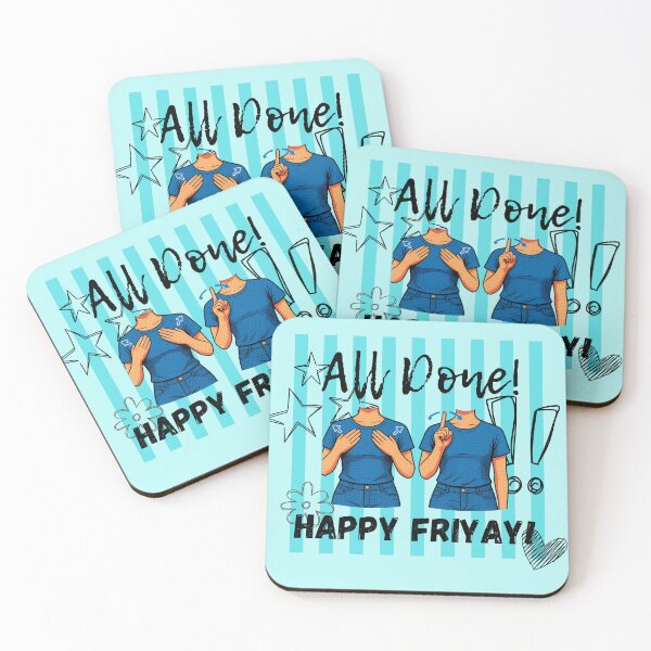 Item preview, All Done Happy Friyay Sign Language designed and sold by KashaDesign.