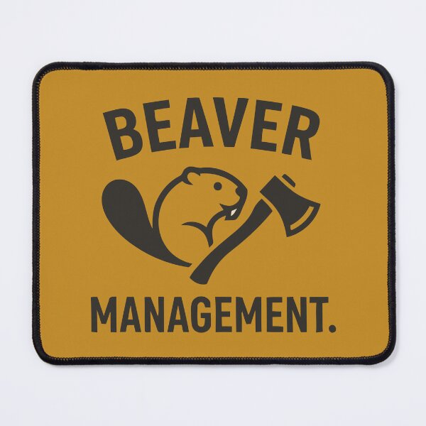 Item preview, Beaver Management designed and sold by Amir Faysal.