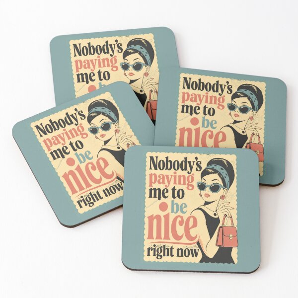Item preview, Not paid to be nice - designed and sold by justcoolretail.