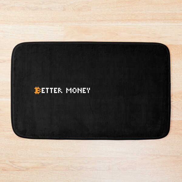 Item preview, Bitcoin Better Money Pixel Art designed and sold by CyberRex.