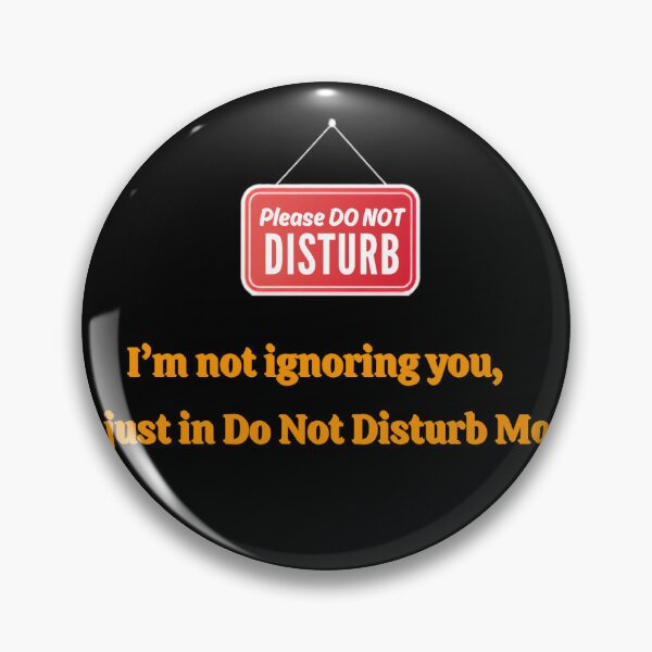 Item preview, Do not disturb  designed and sold by ekstore1811.