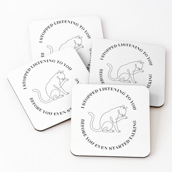 Item preview, I Stopped Listening Before You Started Talking - Funny Cat Line Art designed and sold by ManSplotu.