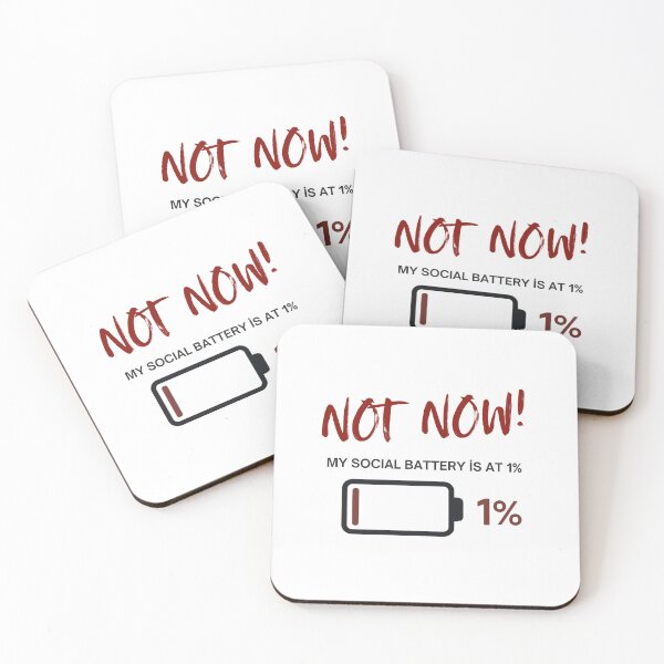 Item preview, Not Now, My Social Battery is at 1% - Minimalist Humor designed and sold by DreamboxFF.
