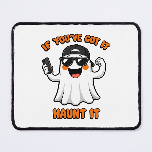 Item preview, If You've Got It, Haunt It designed and sold by Oh Hey! Studios.