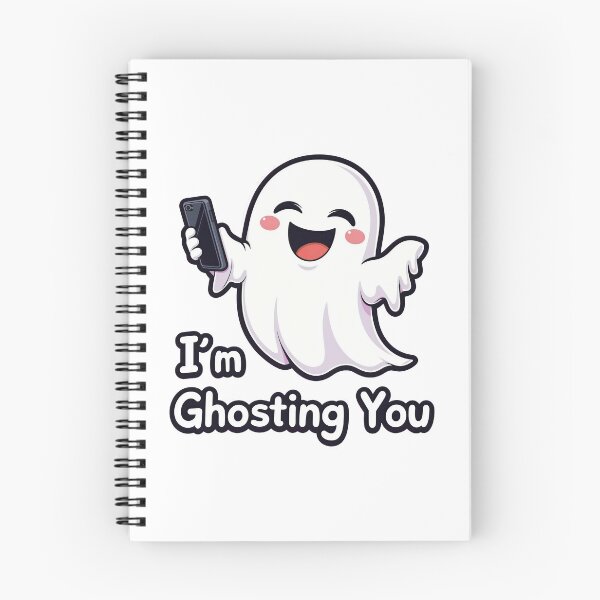 Item preview, I'm Ghosting You designed and sold by Oh Hey! Studios.