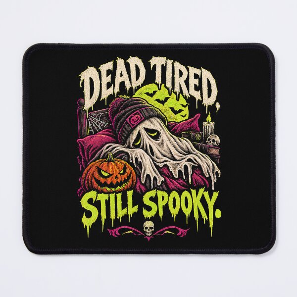Item preview, Dead Tired Still Spooky – Funny Halloween Ghost. designed and sold by Endless7Art.