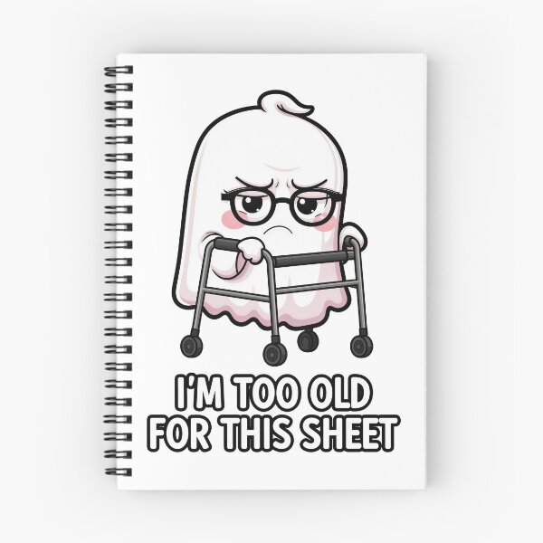 Item preview, I'm Too Old for this Sheet designed and sold by Oh Hey! Studios.