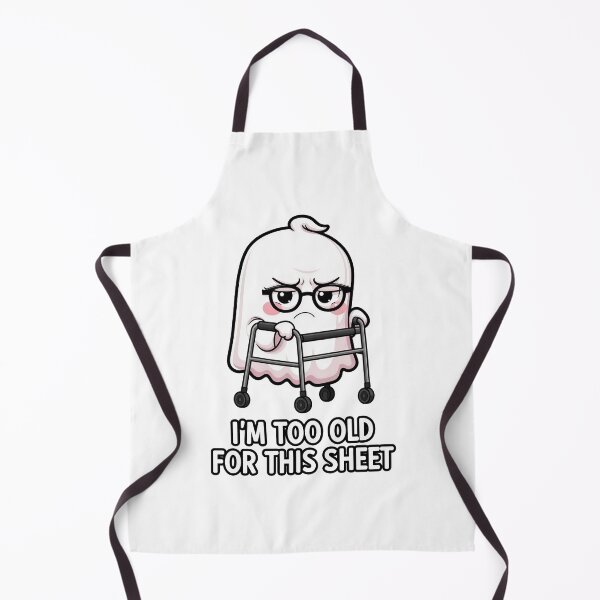Item preview, I'm Too Old for this Sheet designed and sold by Oh Hey! Studios.