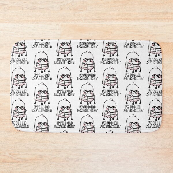 Item preview, I'm Too Old for this Sheet designed and sold by Oh Hey! Studios.
