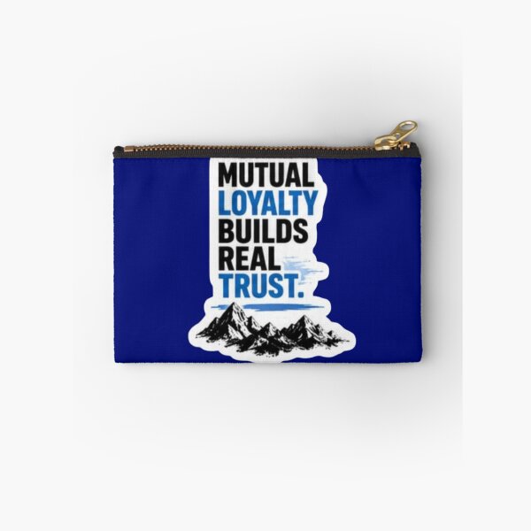 Item preview, Mutual Loyalty Builds Real Trust Mountain Quote Sticker designed and sold by Scro-Ciob-Shop.