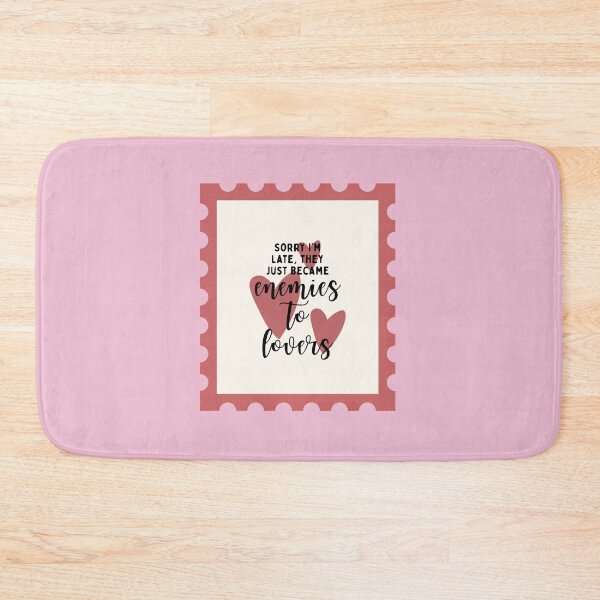 Item preview, Sorry I'm Late, They Just Became Enemies To Lovers designed and sold by girlyswantbooks.