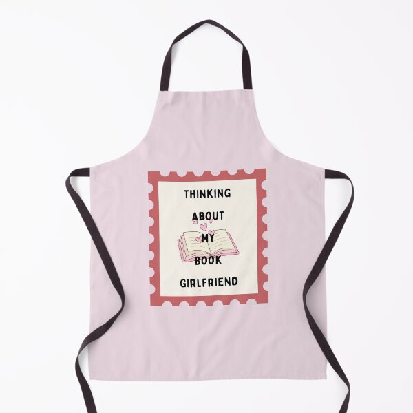 Item preview, Thinking About My Book Girlfriend designed and sold by girlyswantbooks.