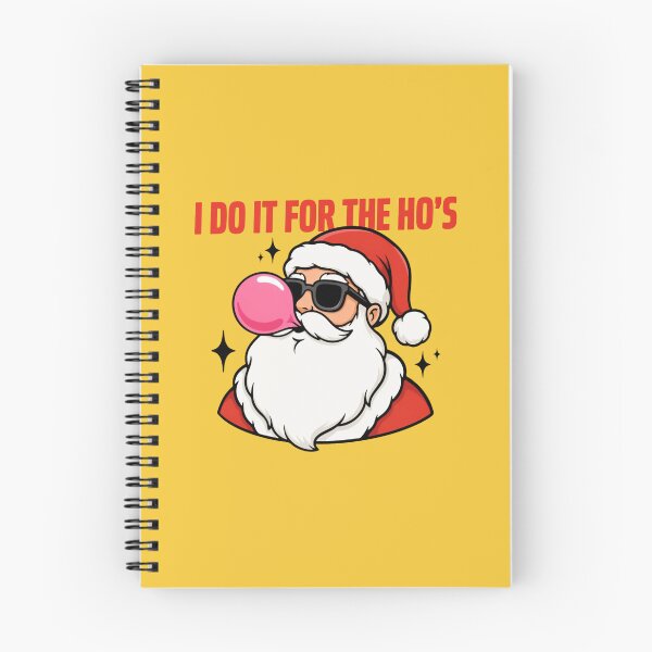 Item preview, SANTA - I DO IT FOR THE HO'S designed and sold by 123ks.
