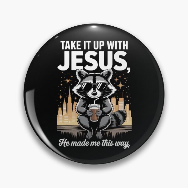 Item preview, Take It Up with Jesus — He Made Me This Way designed and sold by jkrphoto.