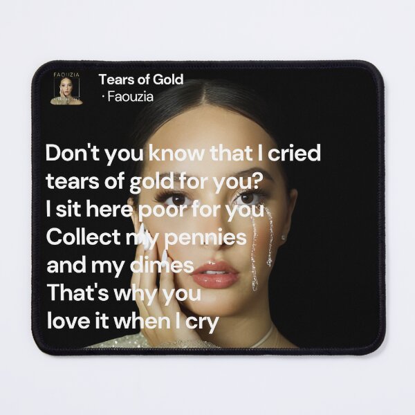Item preview, Tears of Gold - Faouzia designed and sold by Milkshake33.