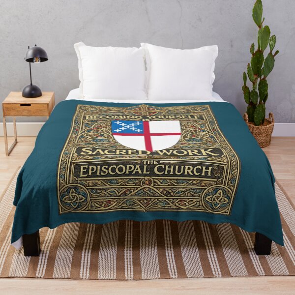 Item preview, Becoming Yourself Is Sacred Work – The Episcopal Church™ designed and sold by Canterbury Episcopal Campus Ministry at Texas Tech University .
