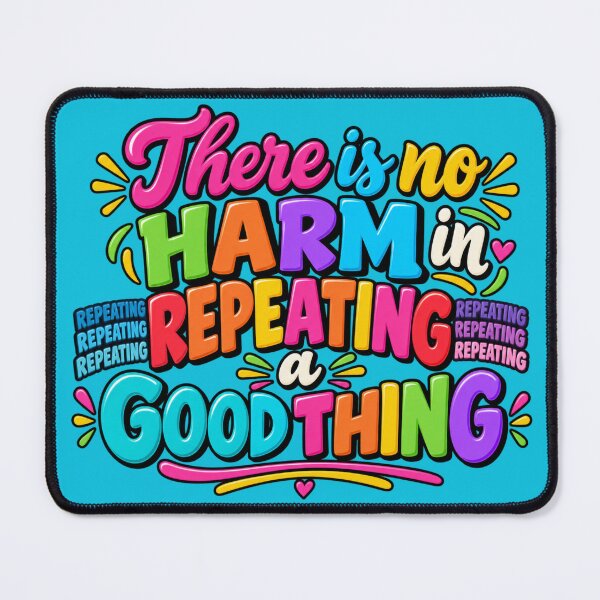 Item preview, Repeat the Good designed and sold by Quote Gallery.