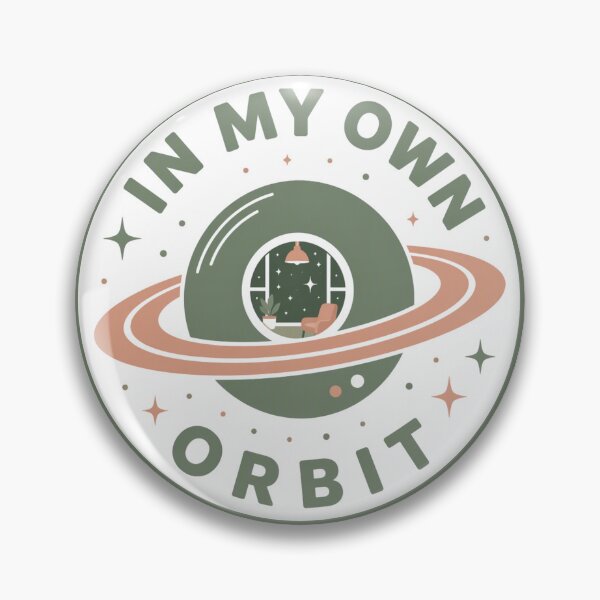 Item preview, In My Own Orbit - Retro Futurism Space Badge designed and sold by design-rebell.