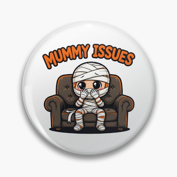 Item preview, Mummy Issues designed and sold by Oh Hey! Studios.