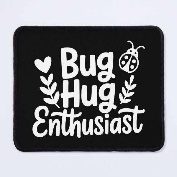 Item preview, Bug Hug Enthusiast designed and sold by theartfulaspie.