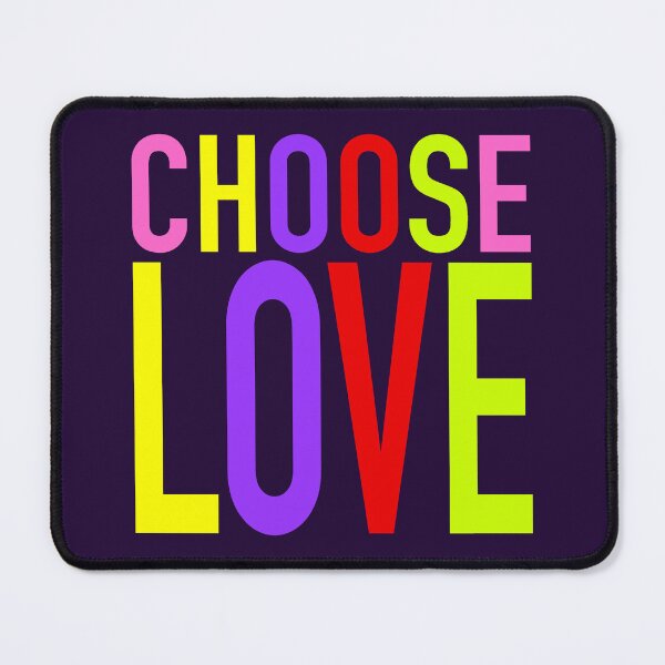 Item preview, Choose Love Bright designed and sold by Normbot2000.