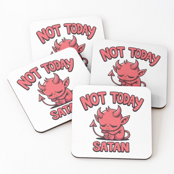 Item preview, Not Today Satan designed and sold by Oh Hey! Studios.