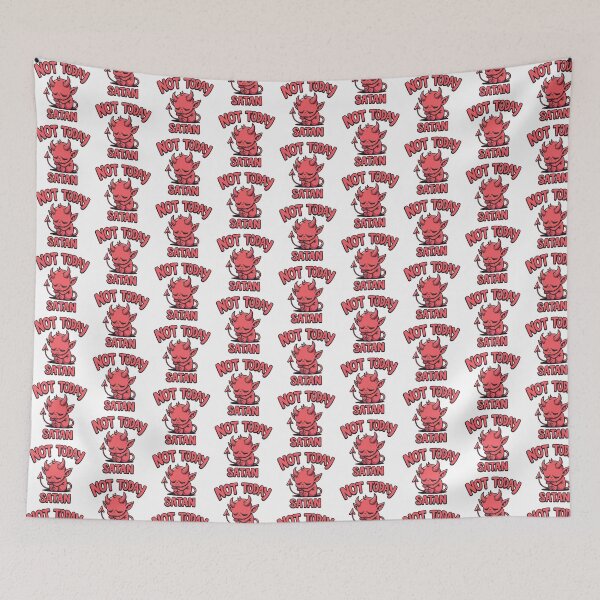 Item preview, Not Today Satan designed and sold by Oh Hey! Studios.
