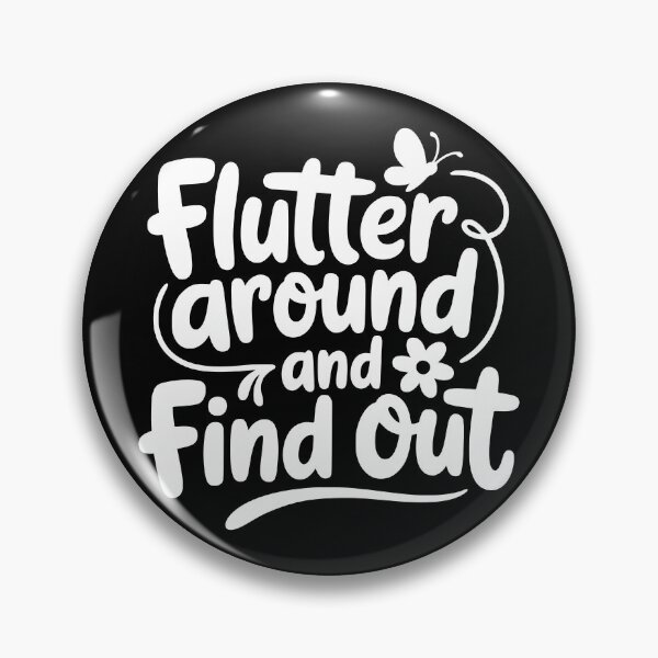 Item preview, Flutter Around And Find Out designed and sold by theartfulaspie.