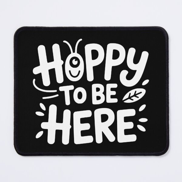 Item preview, Hoppy To Be Here designed and sold by theartfulaspie.