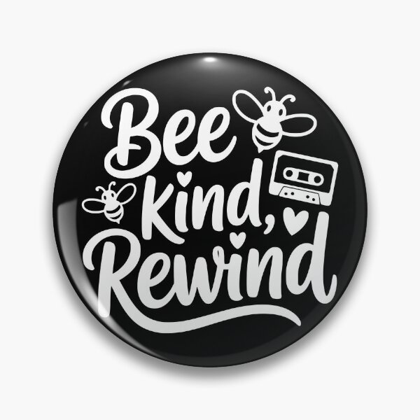 Item preview, Bee Kind, Rewind designed and sold by theartfulaspie.