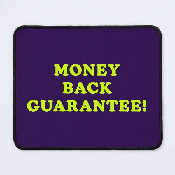 Item preview, Money Back Guarantee designed and sold by Normbot2000.