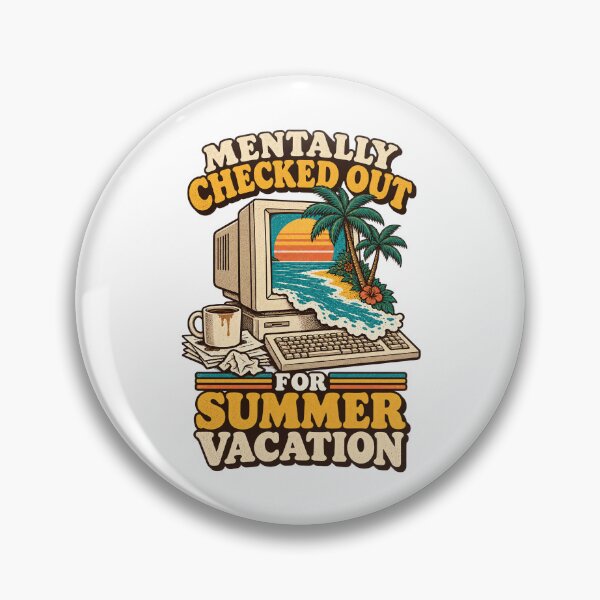 Item preview, Mentally Checked Out for Summer Vacation Retro Computer designed and sold by urbinet.