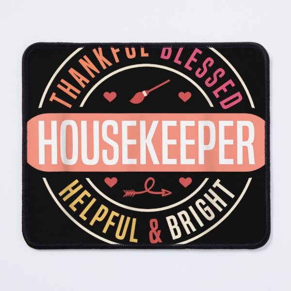 Item preview, Housekeeping Appreciation Week Environmental Services Week designed and sold by Crookedorbit.