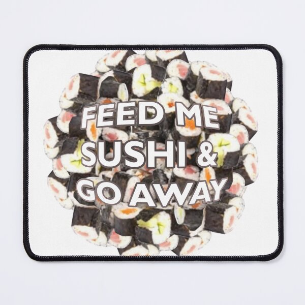 Item preview, Feed Me Sushi designed and sold by FaithWinne.
