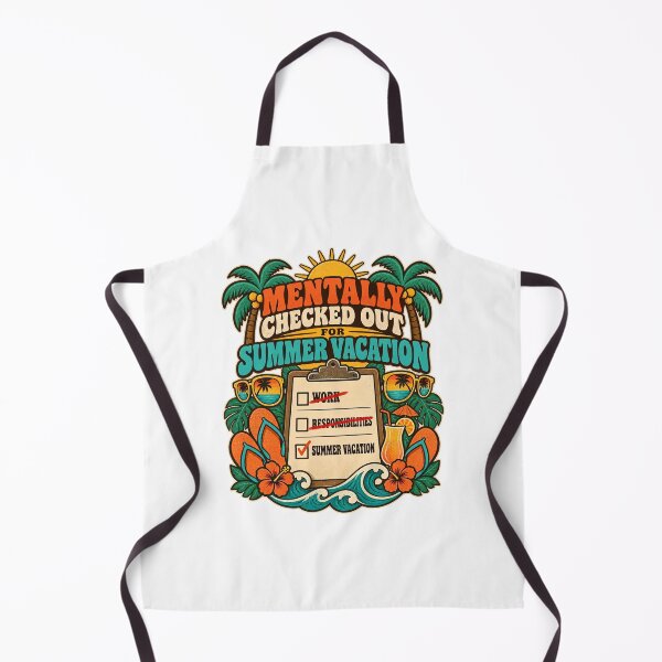 Item preview, Mentally Checked Out for Summer Vacation designed and sold by urbinet.