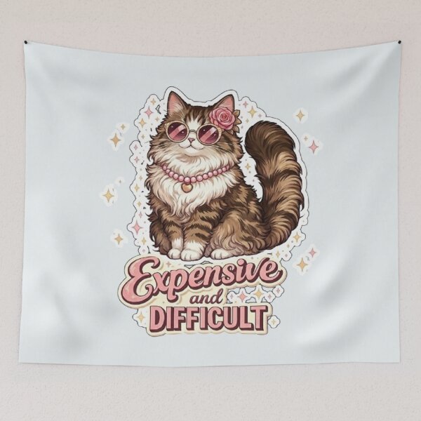 Item preview, Expensive and Difficult - Funny Fancy Cat Quote designed and sold by PetalsPaws.
