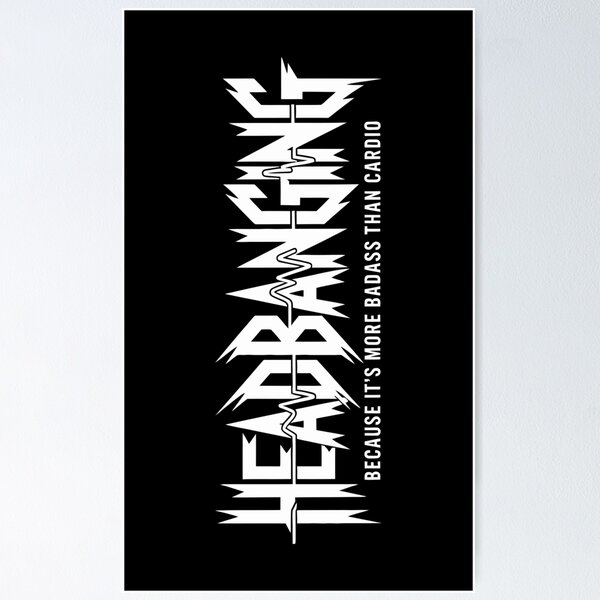 Item preview, Headbanging  - Because It's More Badass Than Cardio designed and sold by Kaurisdigital.