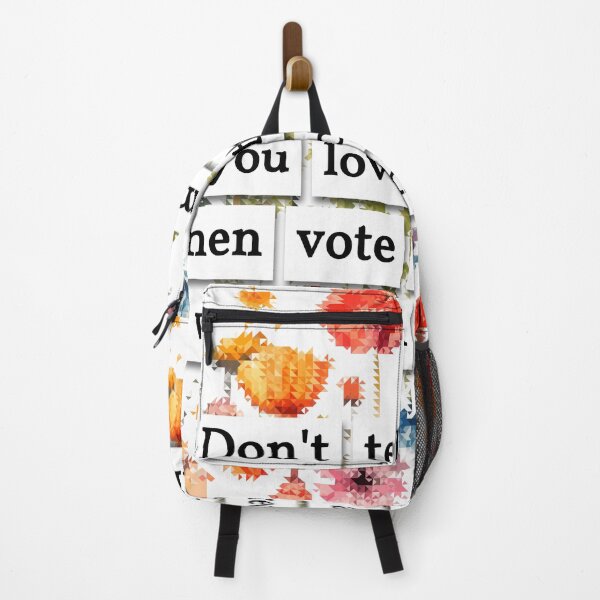 Item preview, Don't tell someone you love them and then vote for someone who will hurt them designed and sold by Misstickers.